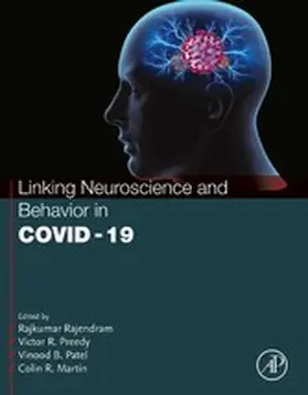 Rajendram AKC / Rajendram / Patel |  Linking Neuroscience and Behavior in COVID-19 | eBook | Sack Fachmedien