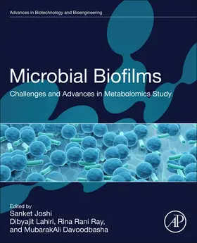 Joshi / Lahiri / Ray |  Microbial Biofilms | Buch |  Sack Fachmedien