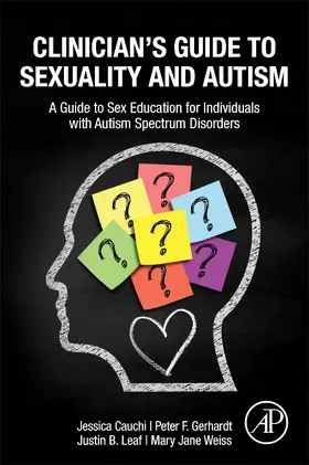 Cauchi / Gerhardt / B Leaf |  Clinician's Guide to Sexuality and Autism | Buch |  Sack Fachmedien