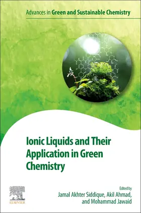 Jawaid |  Ionic Liquids and Their Application in Green Chemistry | Buch |  Sack Fachmedien