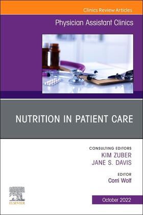 Wolf |  Nutrition in Patient Care, an Issue of Physician Assistant Clinics | Buch |  Sack Fachmedien