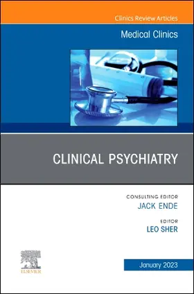 Sher |  Clinical Psychiatry, an Issue of Medical Clinics of North America | Buch |  Sack Fachmedien