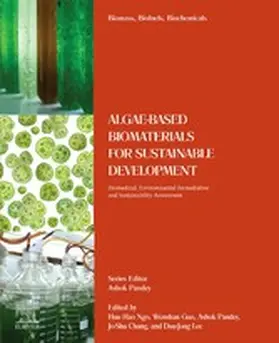 Ngo / Guo / Pandey |  Algae-Based Biomaterials for Sustainable Development | eBook | Sack Fachmedien