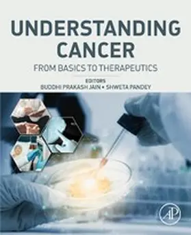 Prakash Jain / Pandey |  Understanding Cancer | eBook | Sack Fachmedien