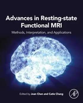 Chen / Chang |  Advances in Resting-State Functional MRI | eBook | Sack Fachmedien