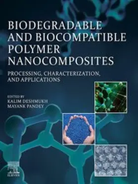 Deshmukh / Pandey |  Biodegradable and Biocompatible Polymer Nanocomposites | eBook | Sack Fachmedien