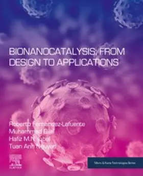 Fernandez-Lafuente / Bilal / Iqbal |  Bionanocatalysis: From Design to Applications | eBook | Sack Fachmedien