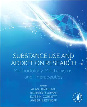 Kaye / Urman / Cornett |  Substance Use and Addiction Research | Buch |  Sack Fachmedien