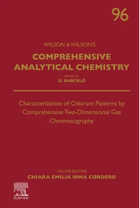 Characterization of Odorant Patterns by Comprehensive Two-Dimensional Gas Chromatography | Buch | 978-0-323-98881-0 | sack.de