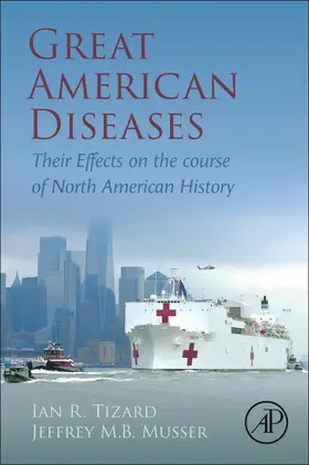 Tizard / Musser |  Great American Diseases | Buch |  Sack Fachmedien