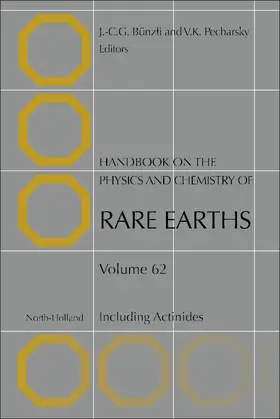 Bunzli / Pecharsky | Handbook on the Physics and Chemistry of Rare Earths | Buch | 978-0-323-98939-8 | sack.de
