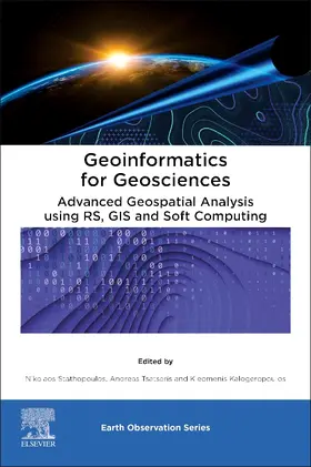 Stathopoulos / Tsatsaris / Kalogeropoulos |  Geoinformatics for Geosciences | Buch |  Sack Fachmedien
