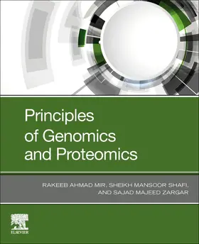 Ahmad Mir / Zargar / Mansoor |  Principles of Genomics and Proteomics | Buch |  Sack Fachmedien