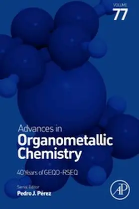Perez |  Advances in Organometallic Chemistry | eBook | Sack Fachmedien