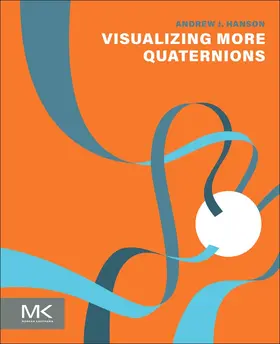 Visualizing More Quaternions | Buch | 978-0-323-99202-2 | www2.sack.de