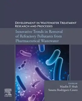 Shah / Rodriguez-Couto |  Development in Wastewater Treatment Research and Processes | eBook | Sack Fachmedien