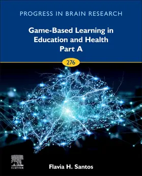 Game-Based Learning in Education and Health - Part A | Buch | 978-0-323-99458-3 | sack.de