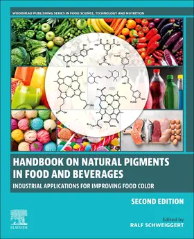 Schweiggert | Handbook on Natural Pigments in Food and Beverages | Buch | 978-0-323-99608-2 | sack.de