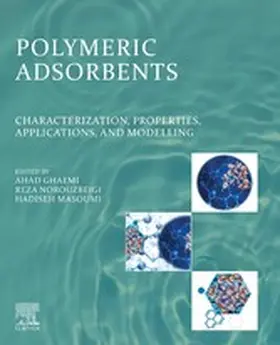 Ghaemi / Norouzbeigi / Masoumi | Polymeric Adsorbents | E-Book | sack.de