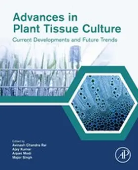 Chandra Rai / Kumar / Modi |  Advances in Plant Tissue Culture | eBook | Sack Fachmedien
