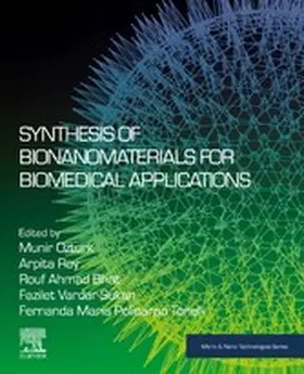 Ozturk / Roy / Bhat |  Synthesis of Bionanomaterials for Biomedical Applications | eBook | Sack Fachmedien