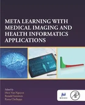 Nguyen / Summers / Chellappa | Meta Learning With Medical Imaging and Health Informatics Applications | E-Book | www2.sack.de