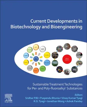 Pilli / Bhunia / Tyagi |  Current Developments in Biotechnology and Bioengineering | Buch |  Sack Fachmedien