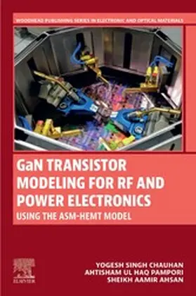 Chauhan / Pampori / Ahsan | GaN Transistor Modeling for RF and Power Electronics | E-Book | sack.de