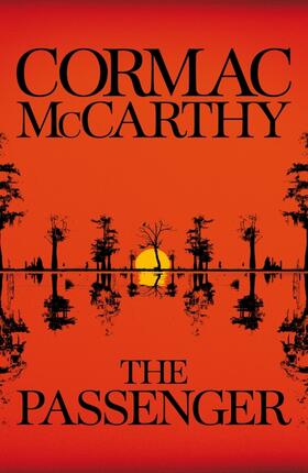 McCarthy | The Passenger | Buch | 978-0-330-53551-9 | sack.de