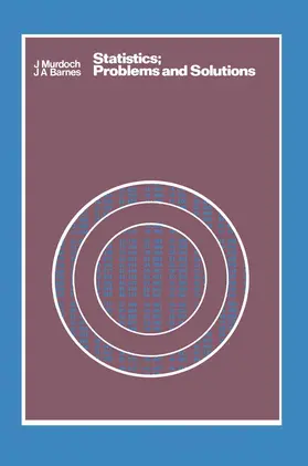 Barnes / Murdoch | Statistics: Problems and Solutions | Buch | 978-0-333-12017-0 | sack.de