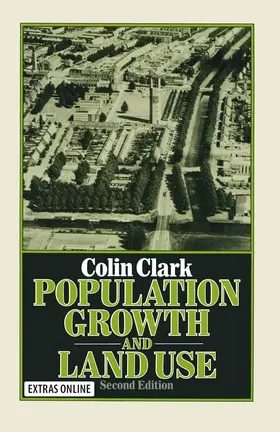 Clark |  Population Growth and Land Use | Buch |  Sack Fachmedien