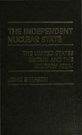 Simpson |  The Independent Nuclear State | Buch |  Sack Fachmedien