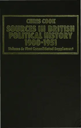 Jones / Sinclair / Cook |  Sources in British Political History 1900-1951 | Buch |  Sack Fachmedien