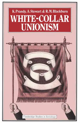 Prandy / Stewart / Blackburn |  White-Collar Unionism | Buch |  Sack Fachmedien