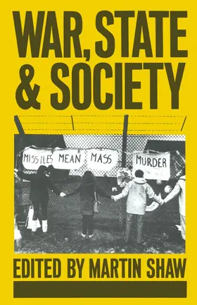 Shaw |  War, State and Society | Buch |  Sack Fachmedien