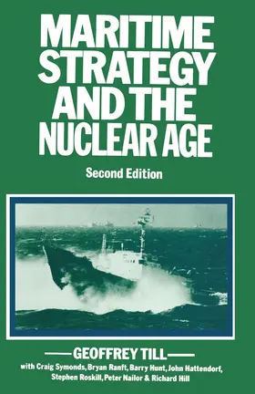 Till |  Maritime Strategy and the Nuclear Age | Buch |  Sack Fachmedien