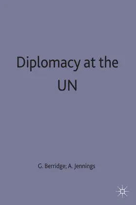 Jennings / Berridge |  Diplomacy at the Un | Buch |  Sack Fachmedien