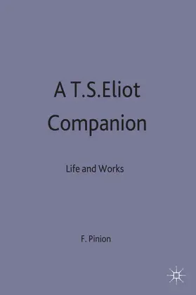 Pinion |  A T.S.Eliot Companion | Buch |  Sack Fachmedien