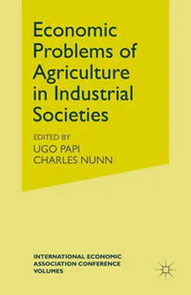 Papi / Nunn |  Economic Problems of Agriculture in Industrial Societies | Buch |  Sack Fachmedien