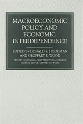 Hodgman / Wood |  Macroeconomic Policy and Economic Interdependence | Buch |  Sack Fachmedien