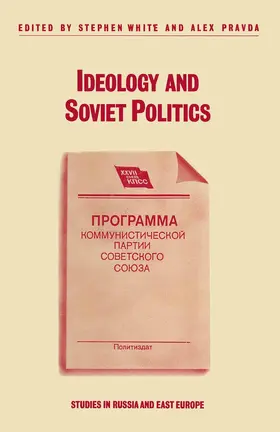 Pravda / White |  Ideology and Soviet Politics | Buch |  Sack Fachmedien
