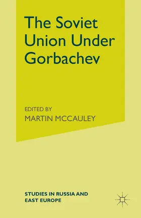 McCauley |  The Soviet Union Under Gorbachev | Buch |  Sack Fachmedien
