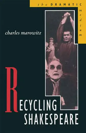 Marowitz |  Recycling Shakespeare | Buch |  Sack Fachmedien