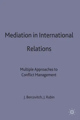 Bercovitch / Rubin |  Mediation in International Relations | Buch |  Sack Fachmedien
