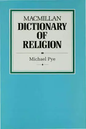Pye |  MacMillan Dictionary of Religion | Buch |  Sack Fachmedien