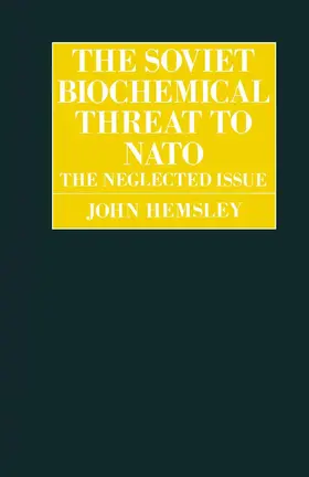 Hemsley |  The Soviet Biochemical Threat to NATO | Buch |  Sack Fachmedien