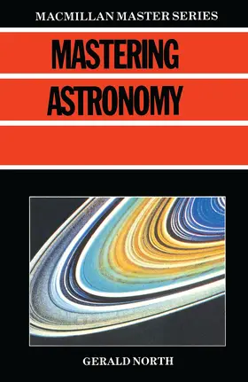 North |  Mastering Astronomy | Buch |  Sack Fachmedien