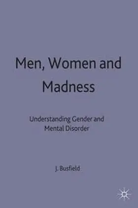 Busfield |  Men Women and Madness | Buch |  Sack Fachmedien