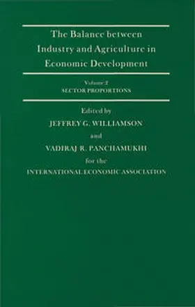 Panchamukhi / Williamson |  The Balance Between Industry and Agriculture in Economic Development | Buch |  Sack Fachmedien