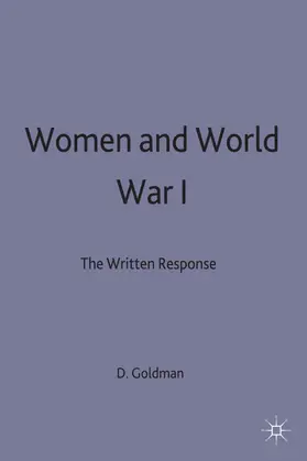 Goldman |  Women and World War 1 | Buch |  Sack Fachmedien